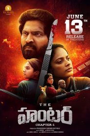 The Hunter: Chapter-1 (2025)